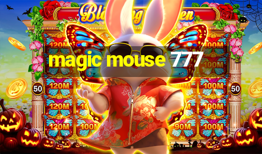 magic mouse 777