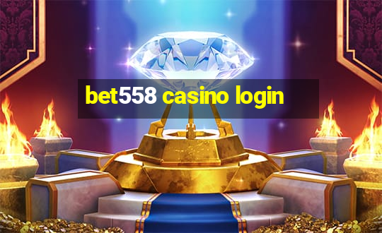 bet558 casino login