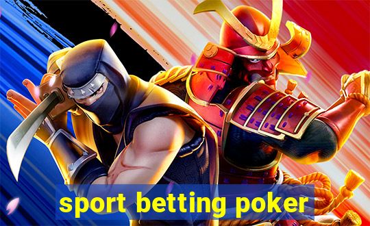 sport betting poker