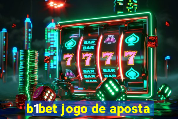 b1bet jogo de aposta