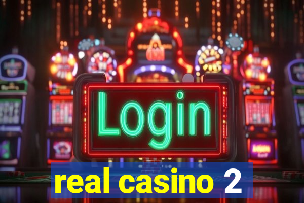 real casino 2