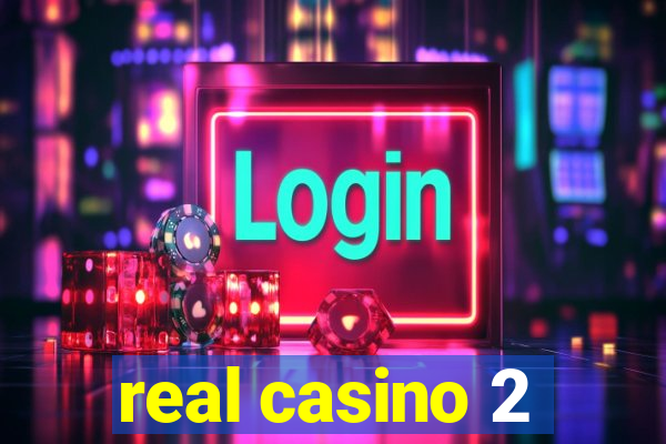 real casino 2