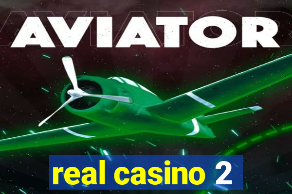 real casino 2