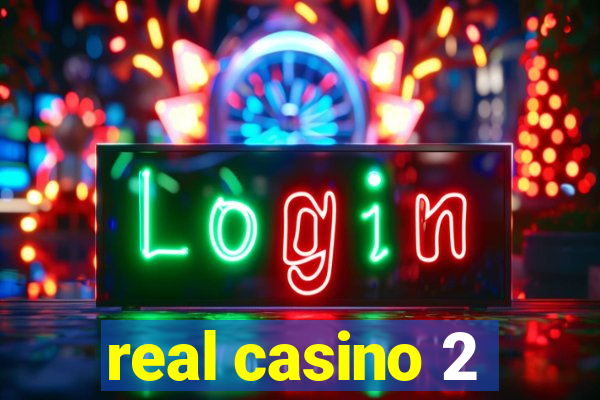 real casino 2