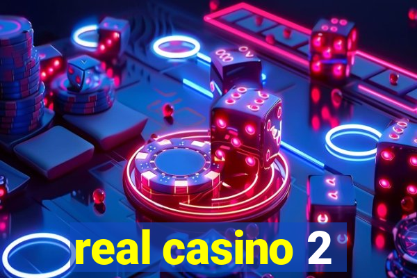 real casino 2