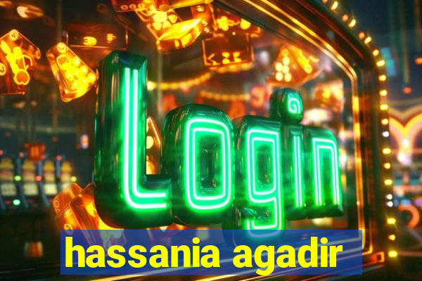 hassania agadir