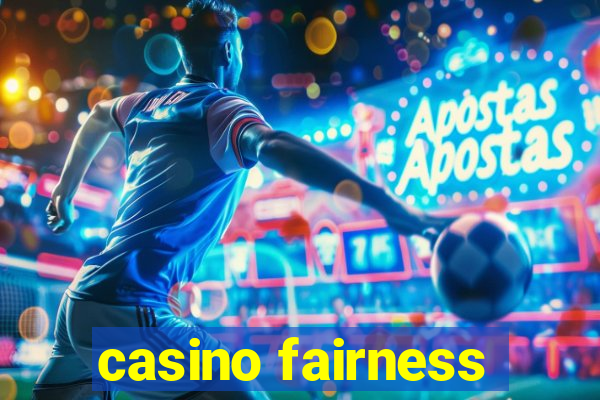 casino fairness