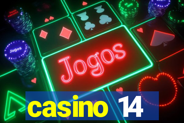 casino 14