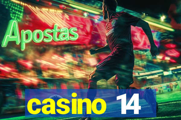 casino 14