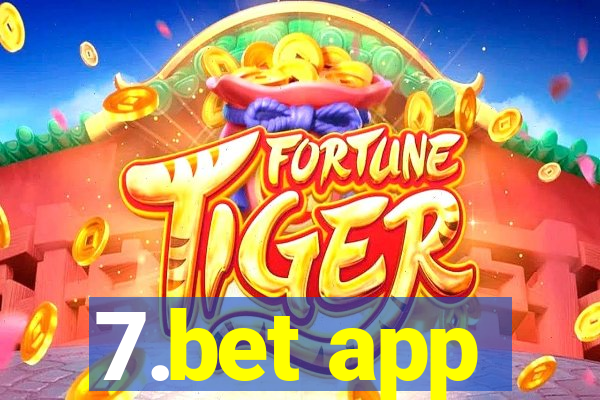 7.bet app