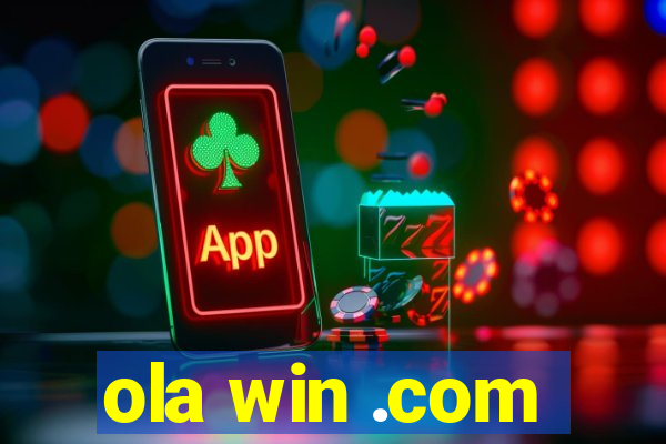 ola win .com