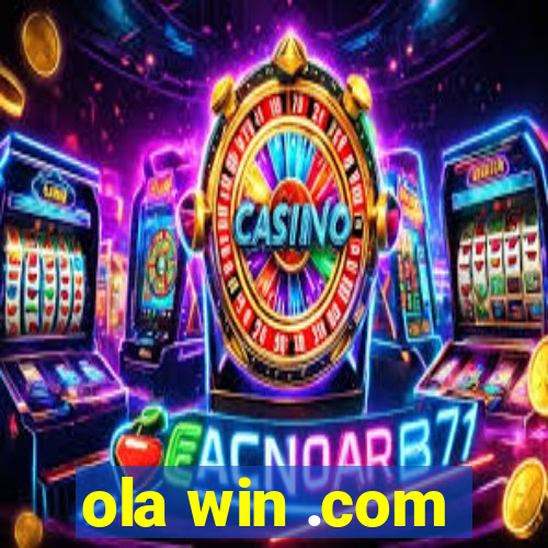 ola win .com