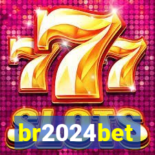 br2024bet