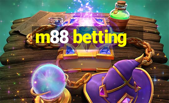 m88 betting