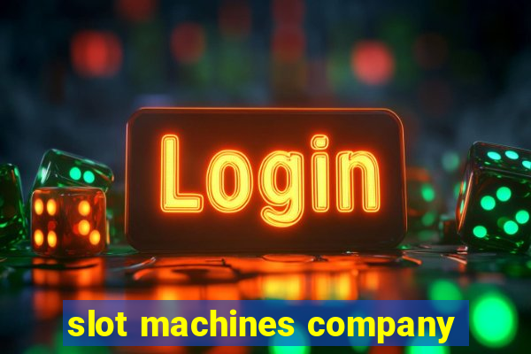 slot machines company