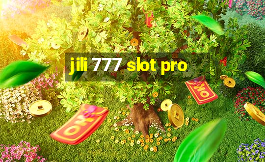 jili 777 slot pro