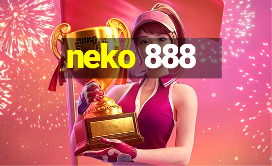 neko 888