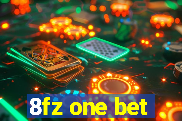 8fz one bet