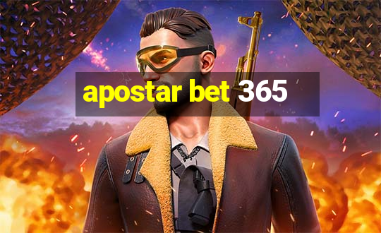 apostar bet 365