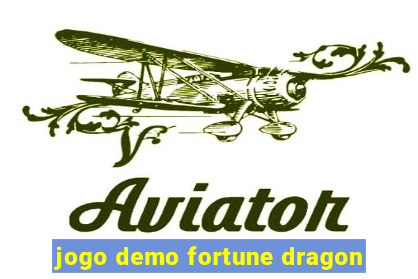 jogo demo fortune dragon