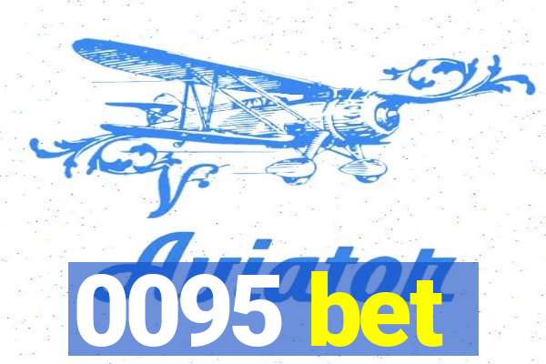 0095 bet