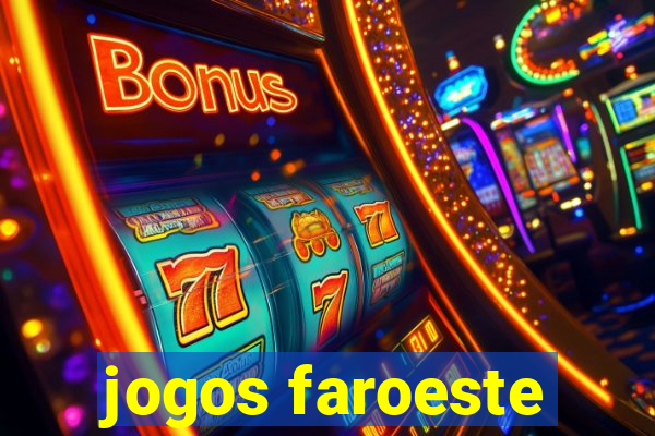 jogos faroeste