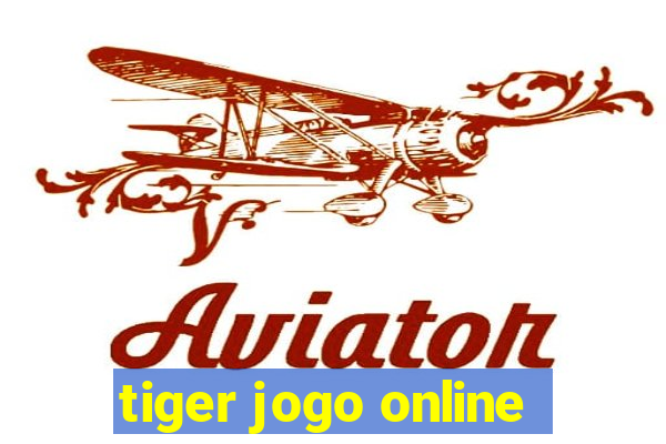 tiger jogo online