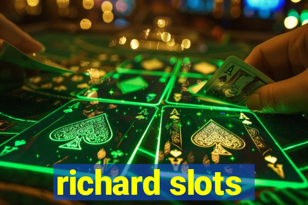 richard slots