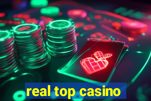 real top casino