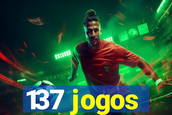 137 jogos