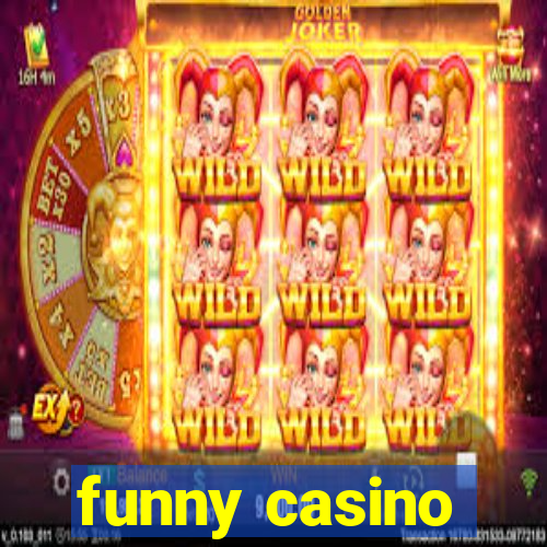 funny casino