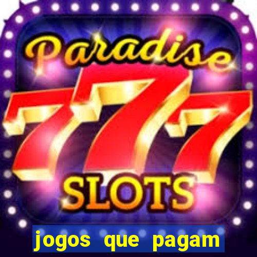 jogos que pagam para se cadastrar