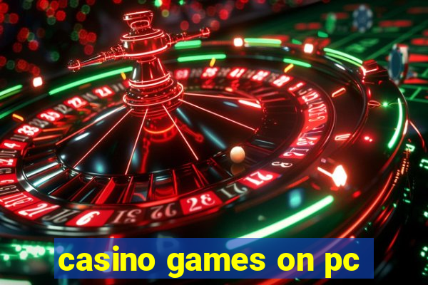 casino games on pc