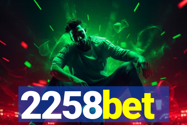 2258bet