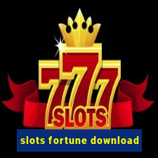 slots fortune download