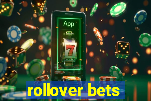 rollover bets