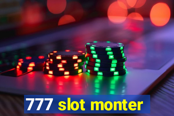 777 slot monter