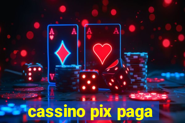 cassino pix paga