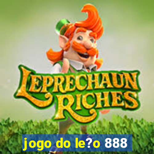 jogo do le?o 888