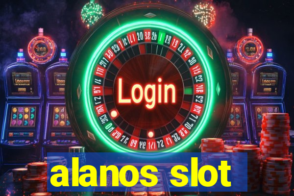 alanos slot