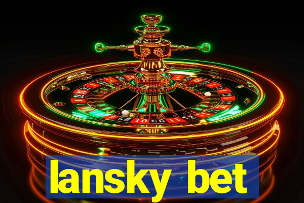 lansky bet