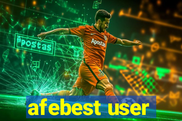 afebest user