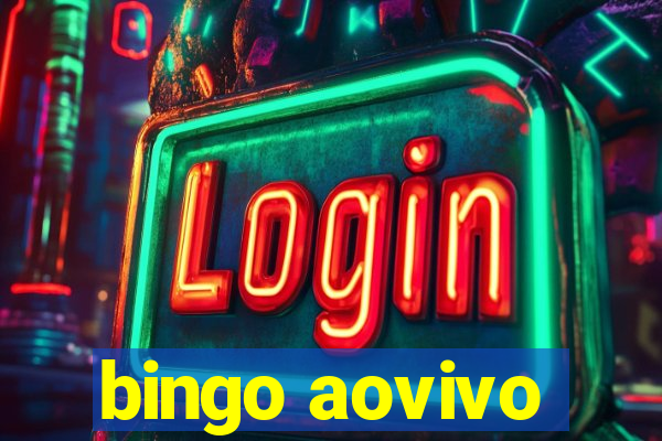 bingo aovivo