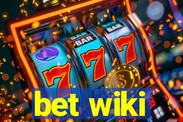 bet wiki