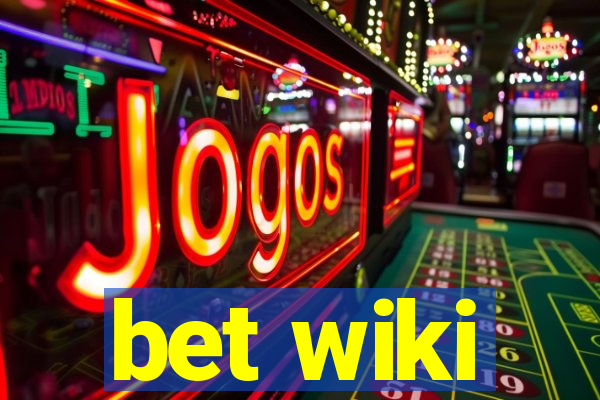 bet wiki