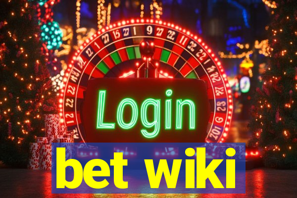 bet wiki