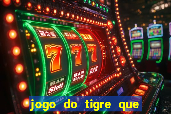 jogo do tigre que aceita cart茫o de cr茅dito