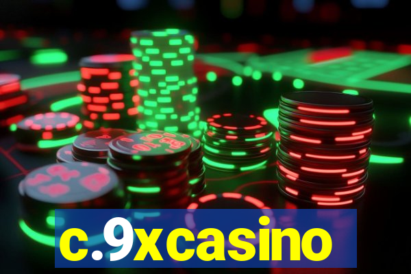 c.9xcasino