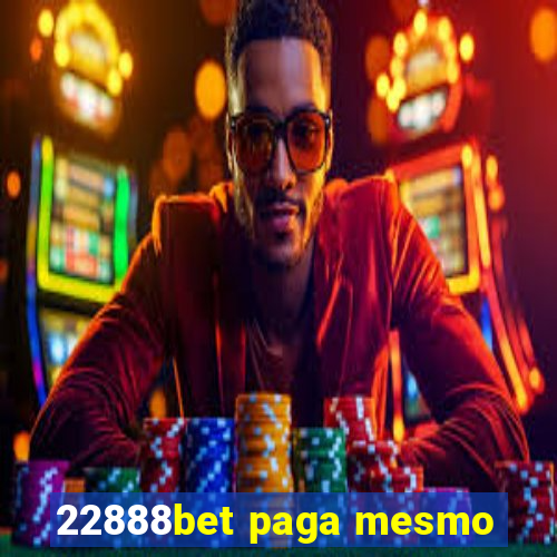 22888bet paga mesmo