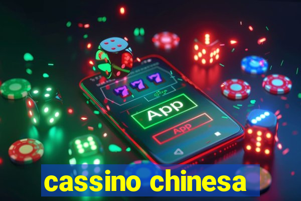 cassino chinesa